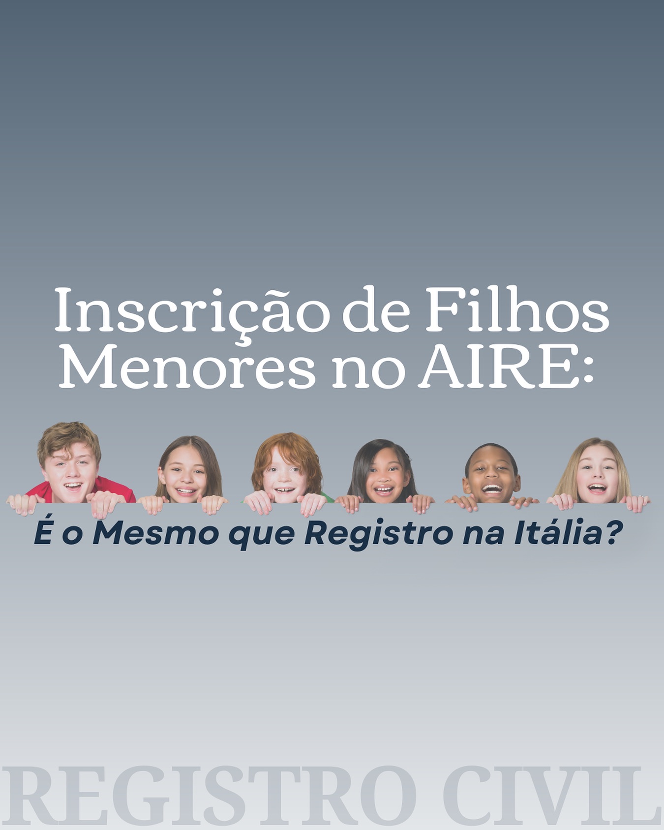 Inscrição de Filhos Menores No AIRE